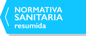 NORMATIVA SANITARIA resumida 